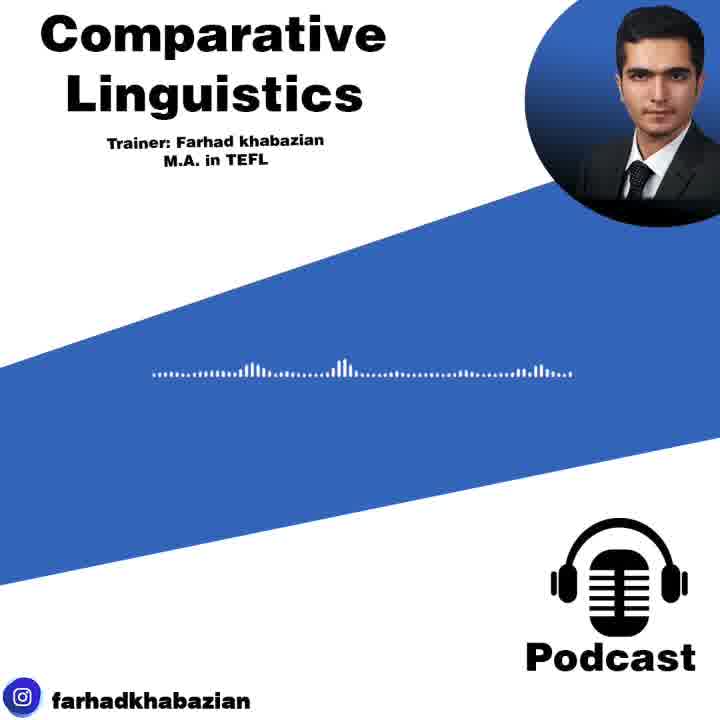 Comparative Linguistics by Farhad Khabazian